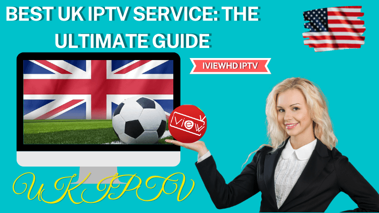 best-iptv-uk-service-guide-1